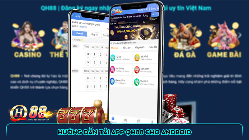 Hướng dẫn tải app QH88 cho Android