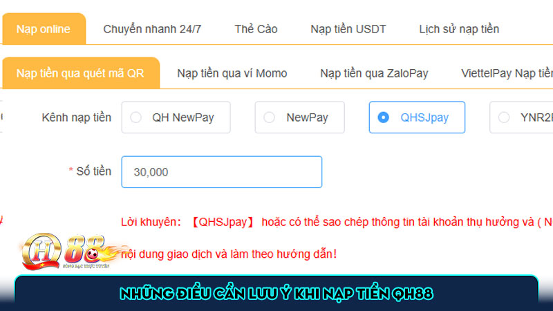 Những điều cần lưu ý khi nạp tiền QH88